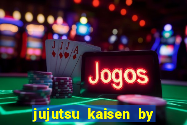 jujutsu kaisen by maplestar full